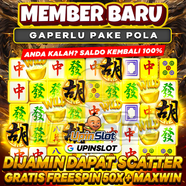 UPINSLOT: SLOT Gacor Hari ini Member Baru Ga Perlu POLA Jaminan Dapat Scatter